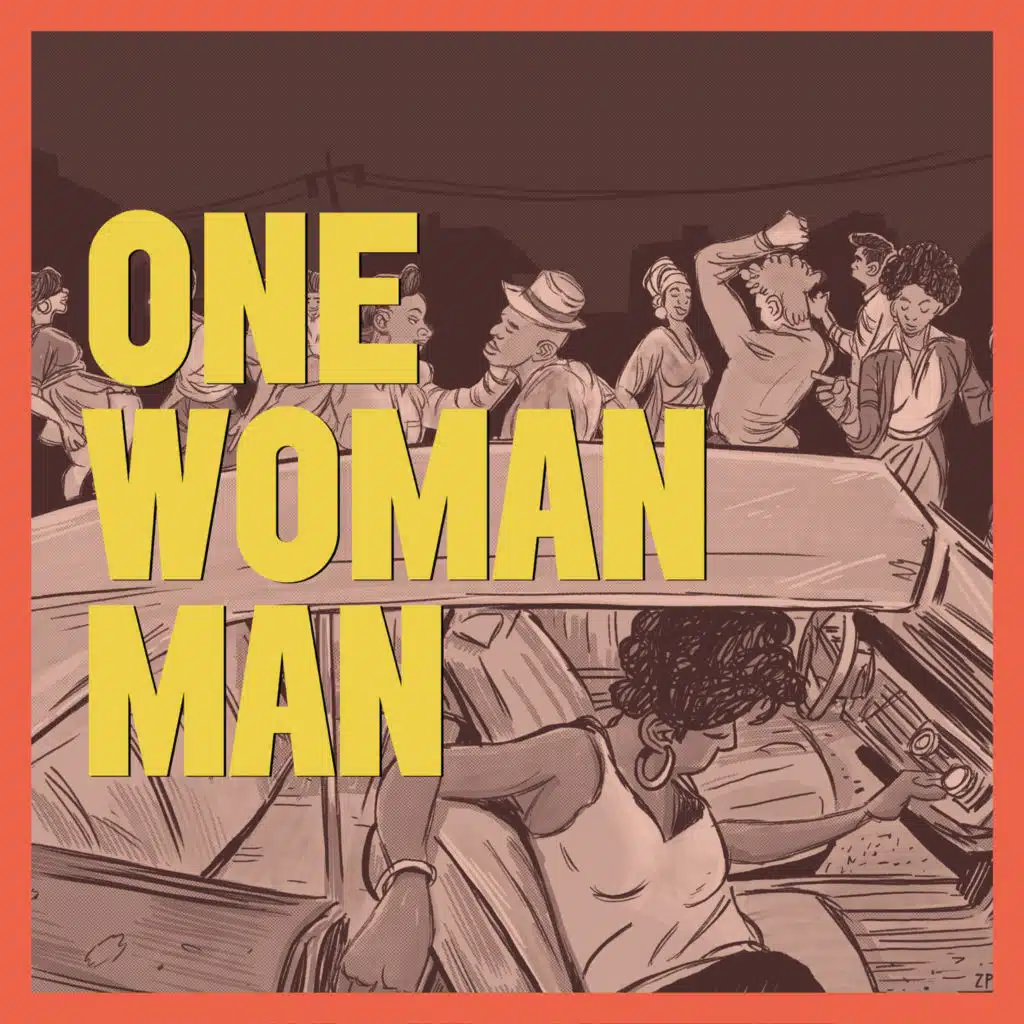 One Woman Man (feat. Aaron Frazer & David Hidalgo)