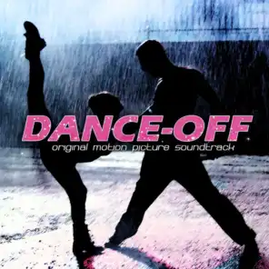 Dance-Off (Original Motion Picture Soundtrack)