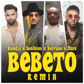 Bebeto (Remix) [feat. Soprano]