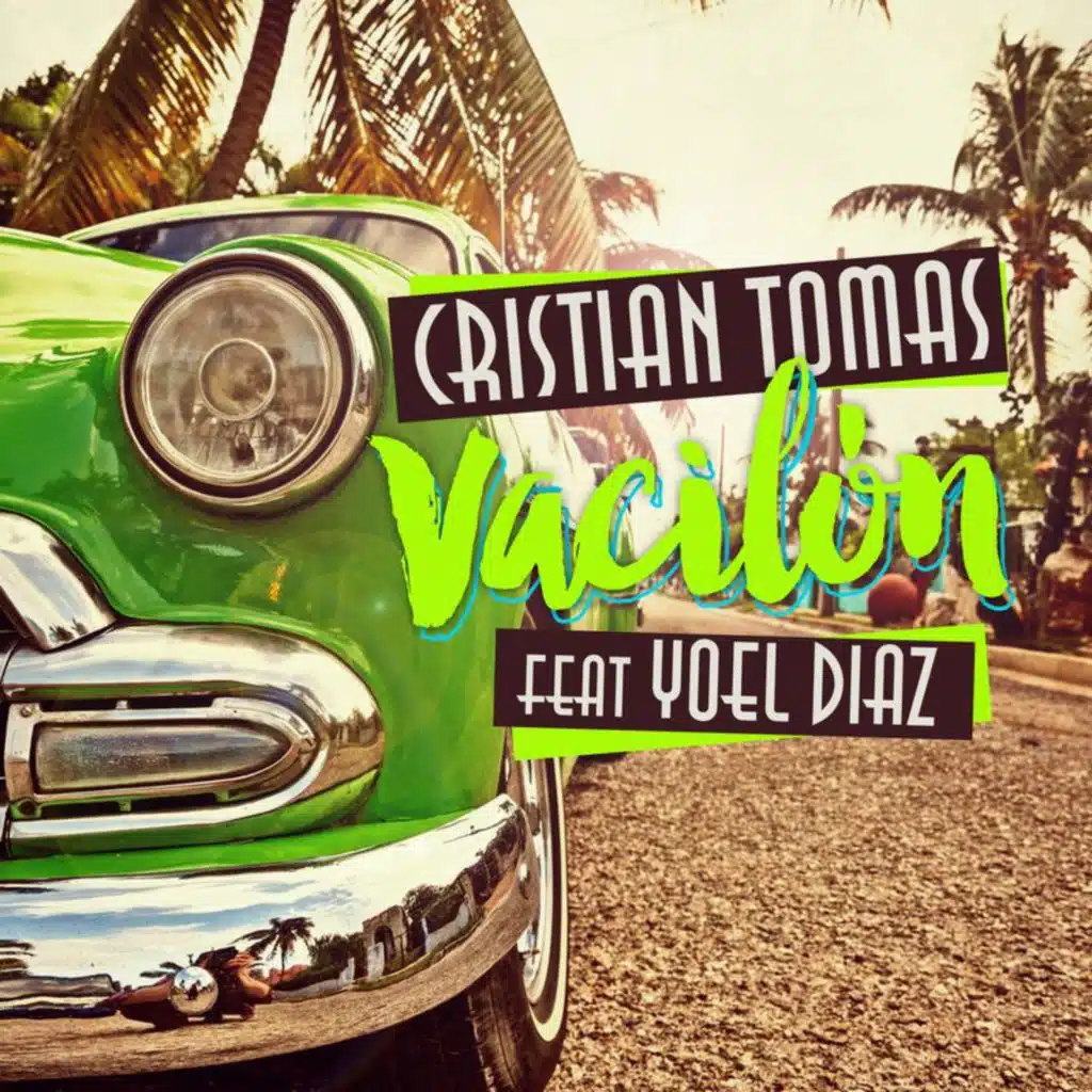 Vacilón (feat. Yoel Díaz)