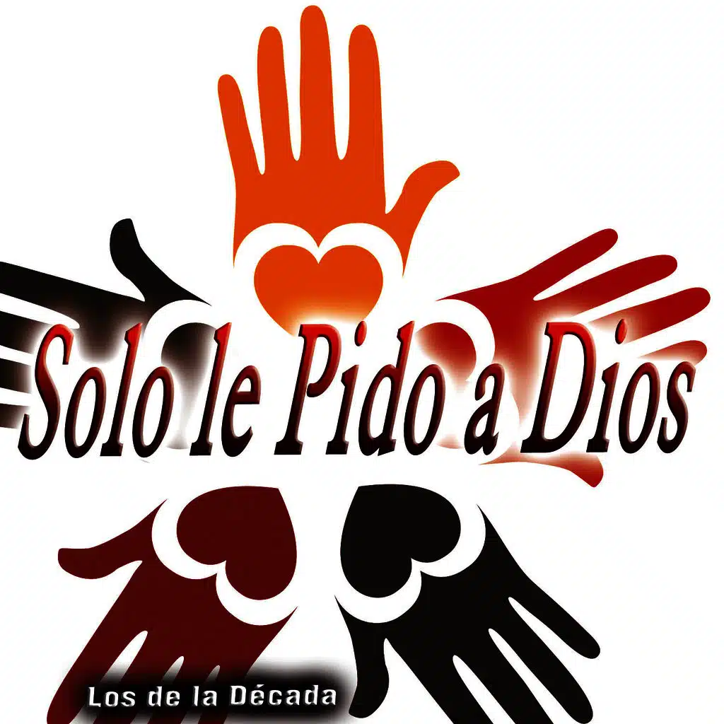 Solo Le Pido a Dios - Single