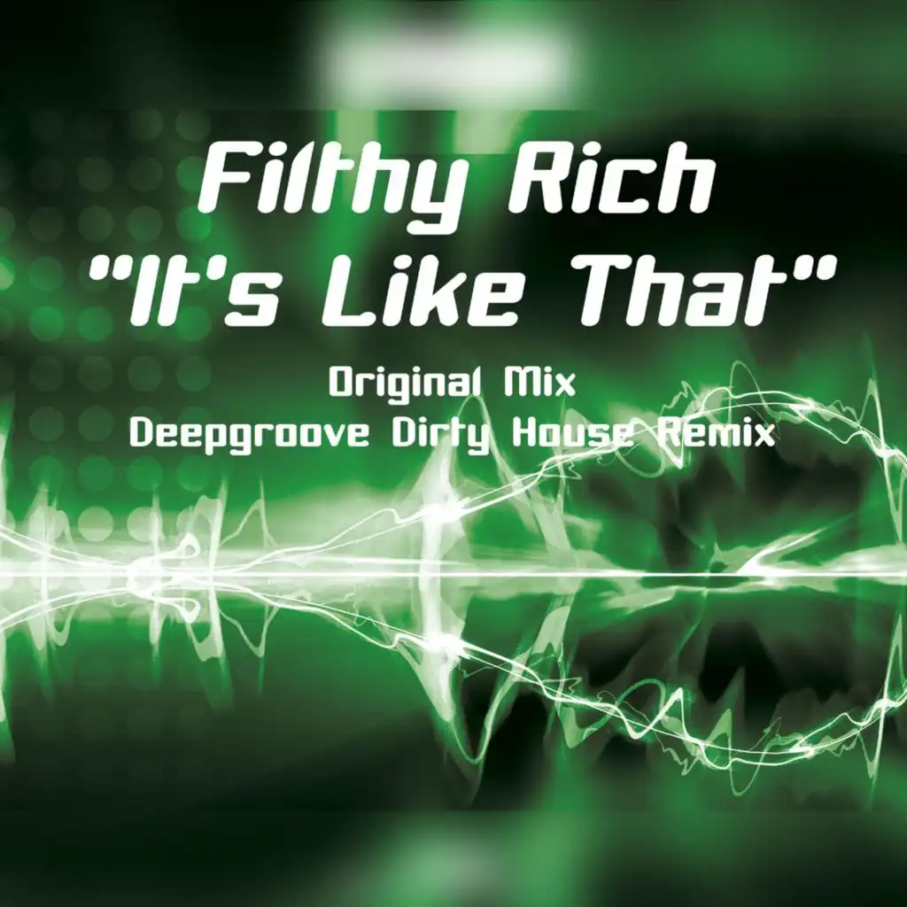 It's Like That (Hauswerk's Dig Out The Dirt Remix)