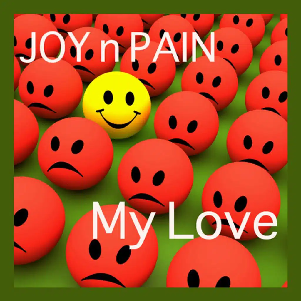 Joy N Pain