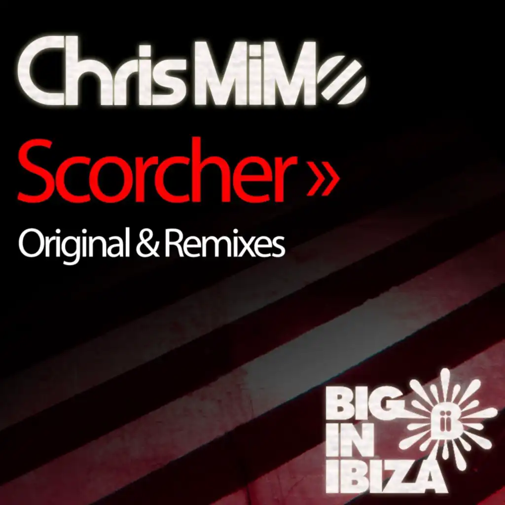 Scorcher (Big In Ibiza Tribal Dub)