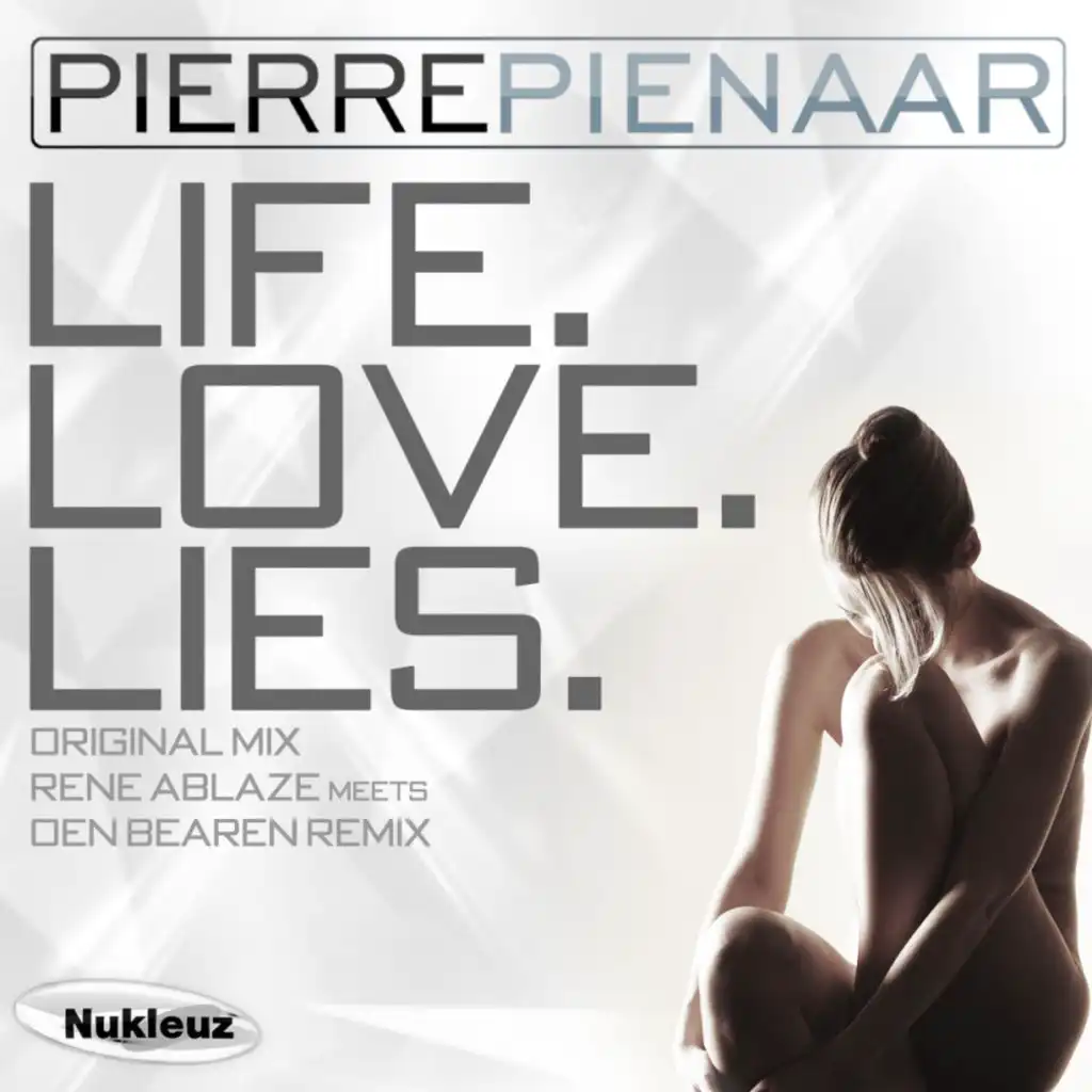 Life.Love.Lies (Rene Ablaze meets Oen Bearen Remix)