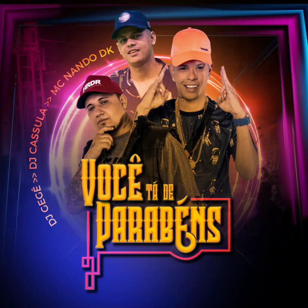 Dj Cassula, Dj Gege & Mc Nando DK
