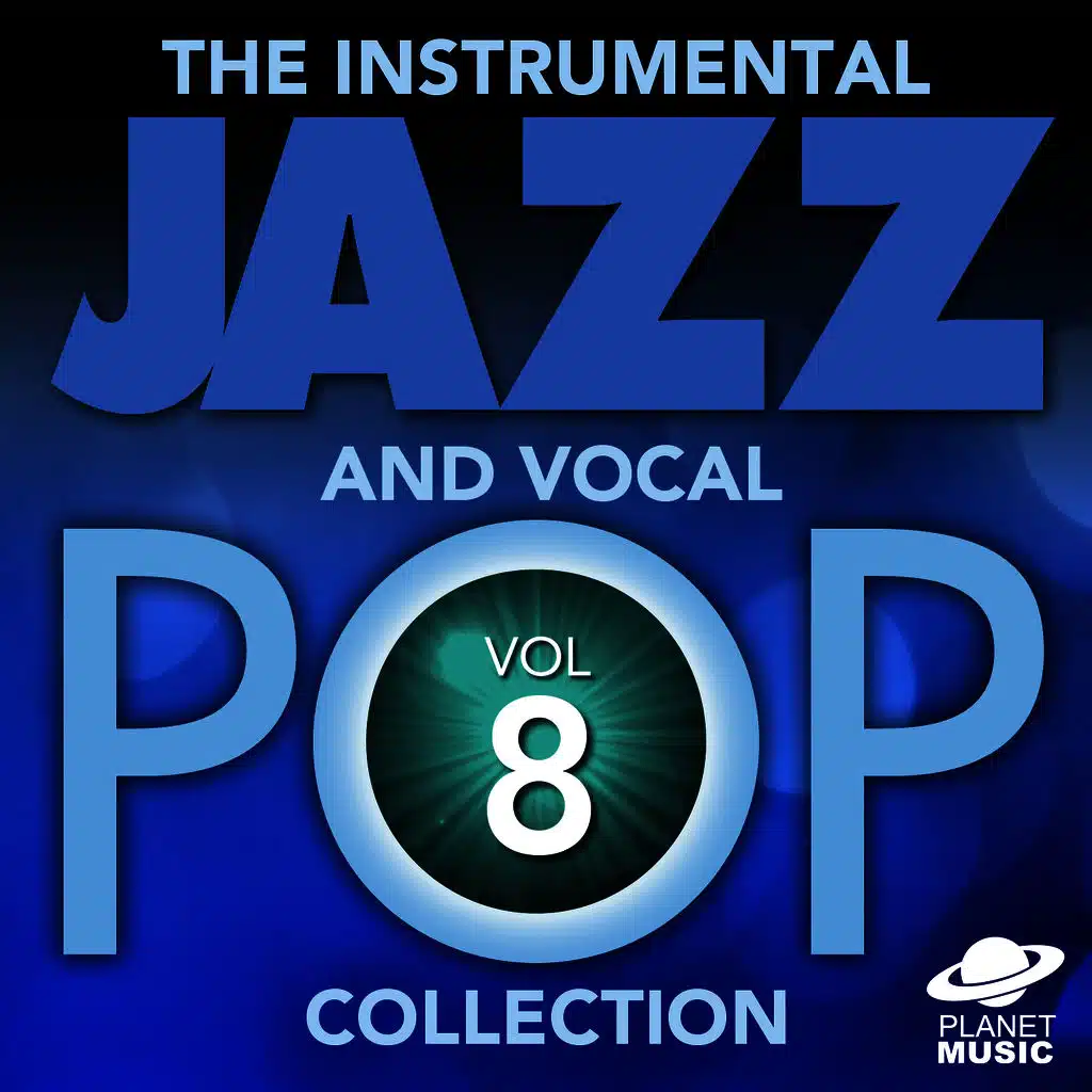 The Instrumental Jazz and Vocal Pop Collection, Vol. 8