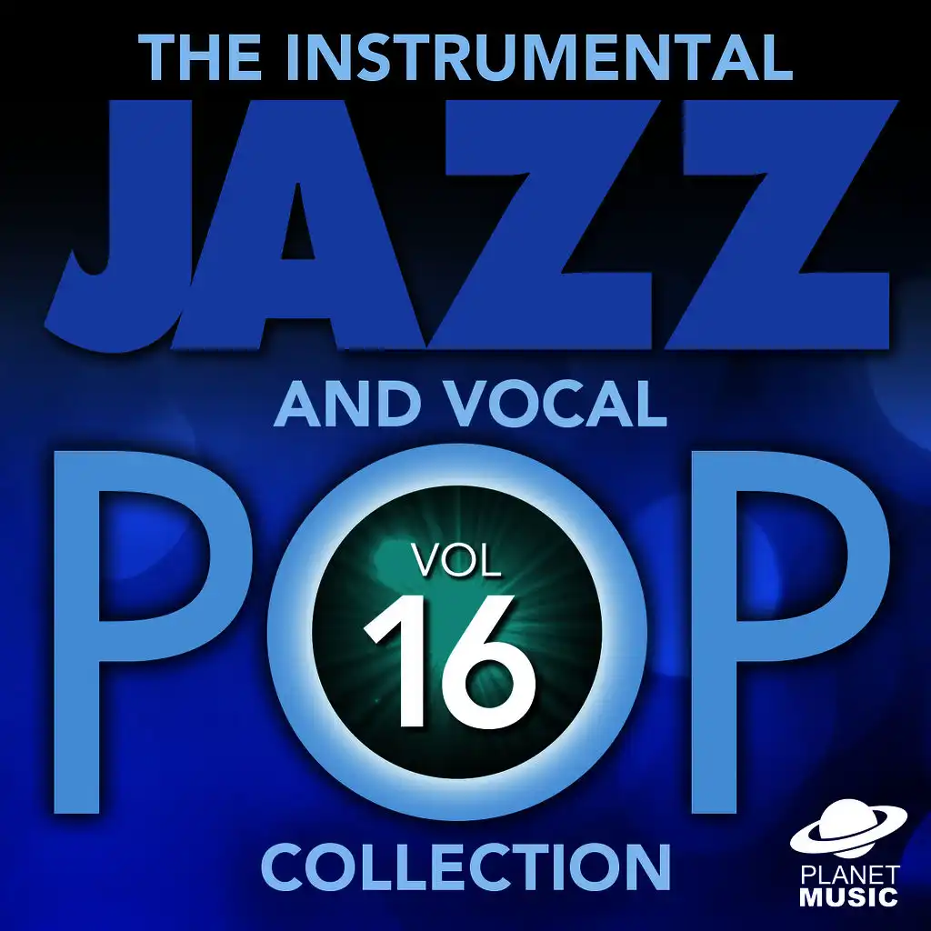 The Instrumental Jazz and Vocal Pop Collection, Vol. 16