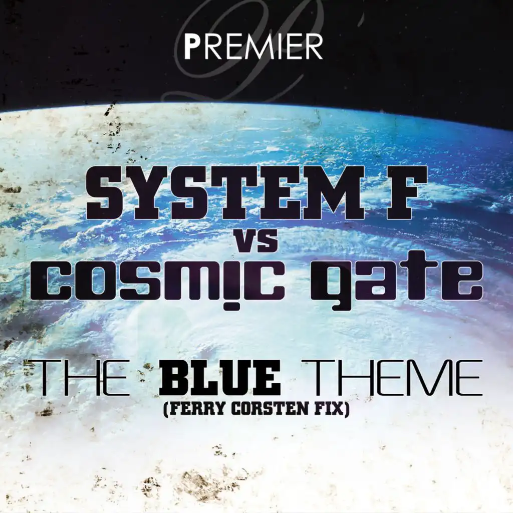 The Blue Theme (Ferry Corsten Fix)