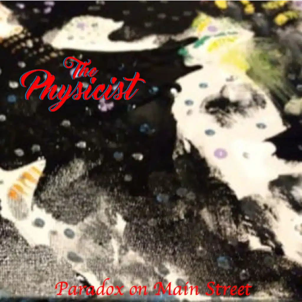 The Physicist