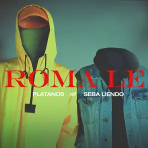 Roma Le (feat. Seba Liendo)