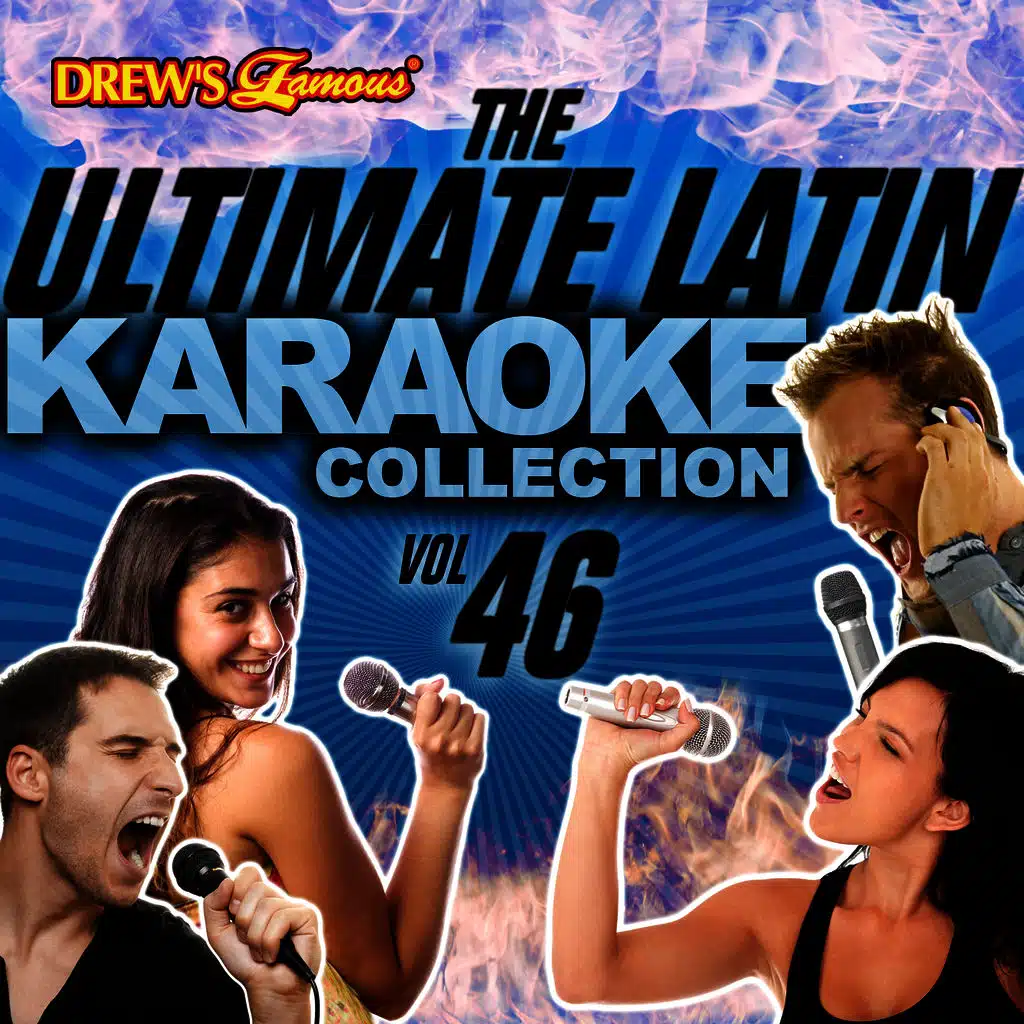 The Ultimate Latin Karaoke Collection, Vol. 46