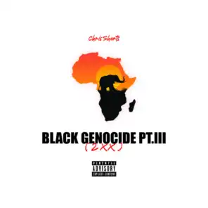 Black Genocide Pt.03 (2XX)