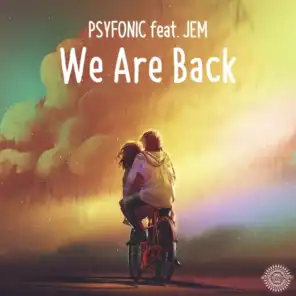 We Are Back (feat. JEM)