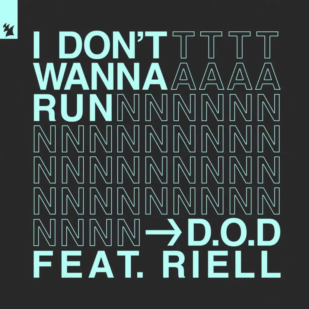 I Don't Wanna Run (Extended Mix) [feat. RIELL]