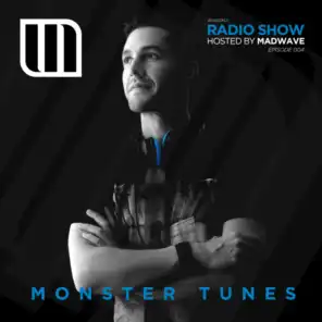 Monster Tunes Radio Show - Episode 004