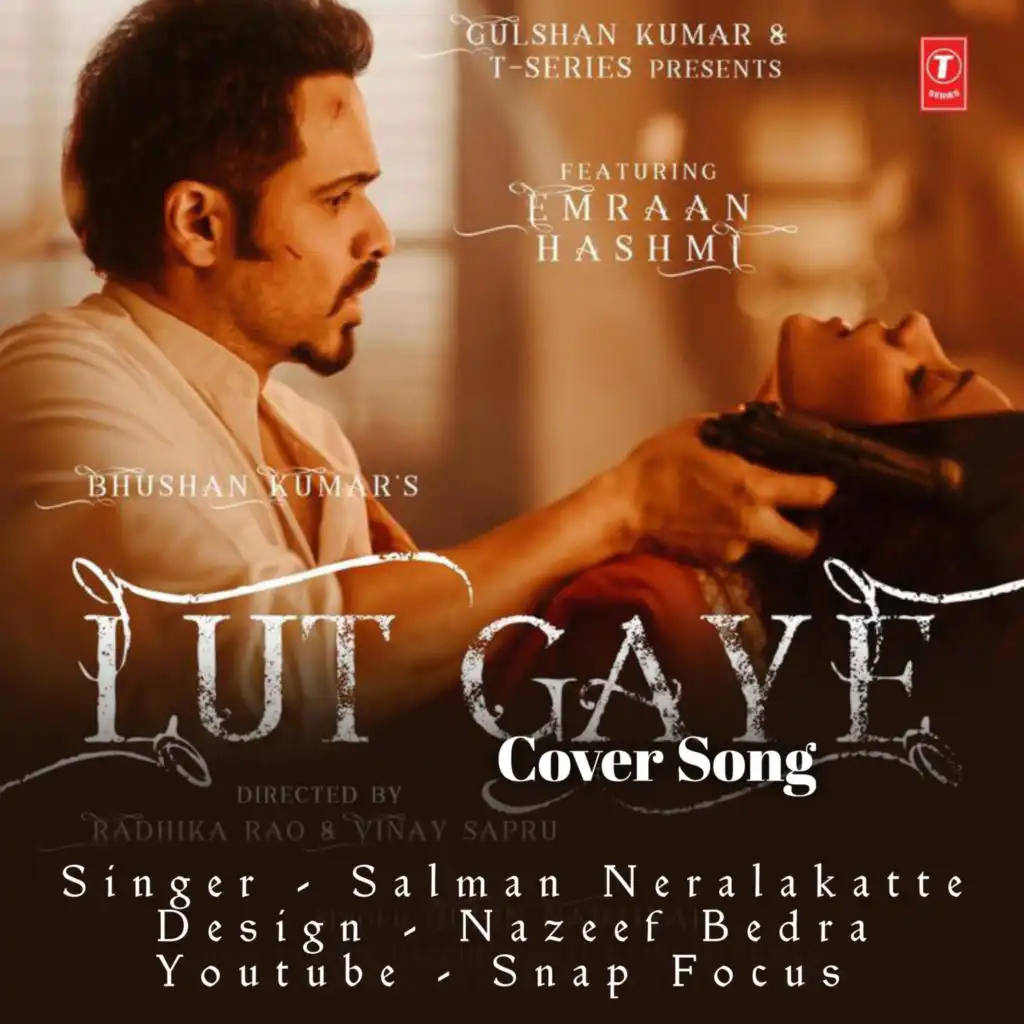 Lut gaye (feat. Salam neralekatte)