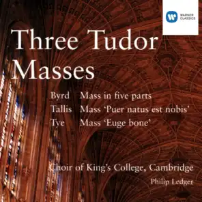 Three Tudor Masses - Byrd/Tallis/Tye