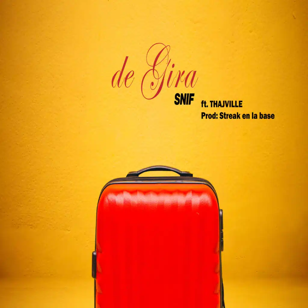 De Gira (feat. Thajville & streak en la base)