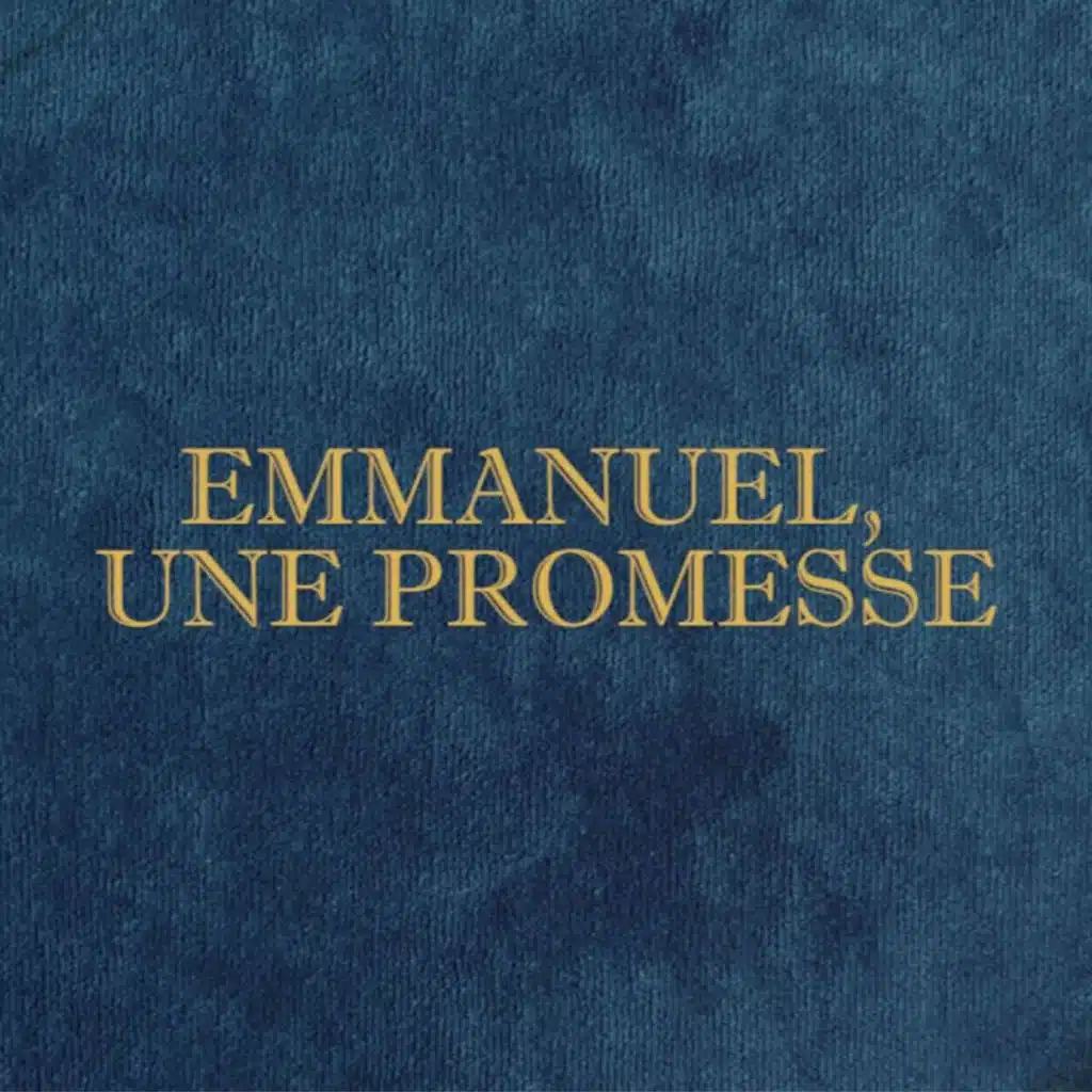Emmanuel, une promesse
