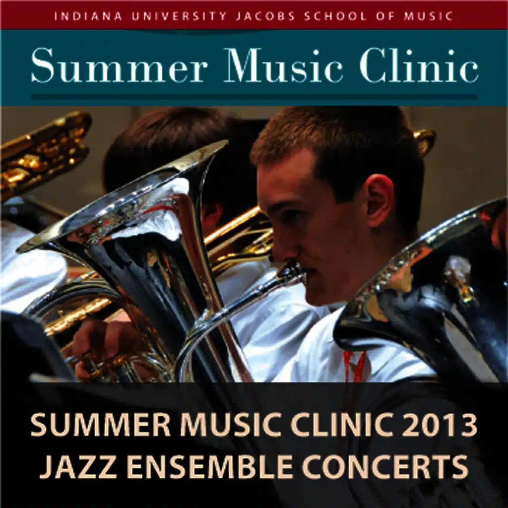 Indiana University Summer Camp Ensembles