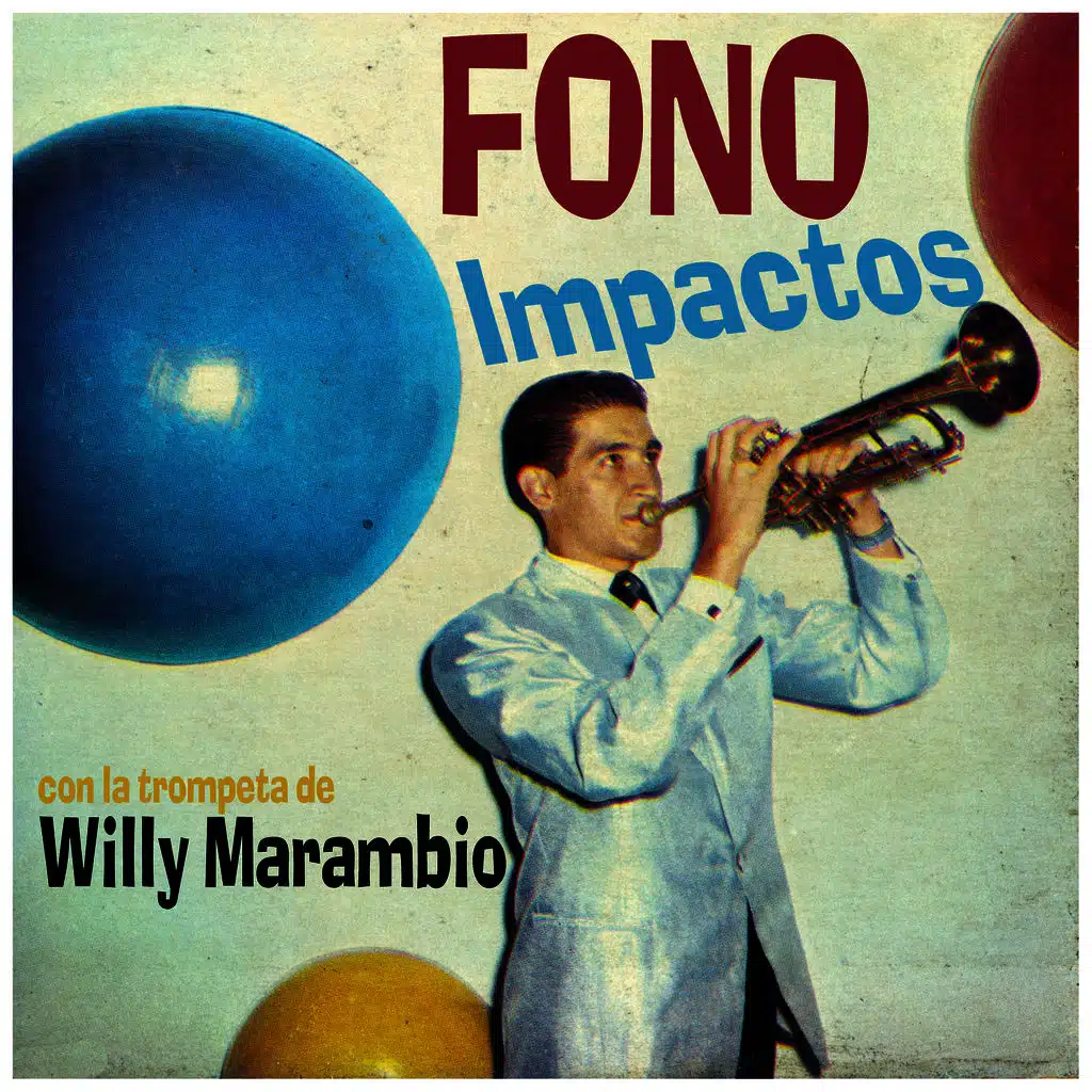 Willy Marambio y su Trompeta