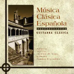 Música Clásica Española: Guitarra Clásica