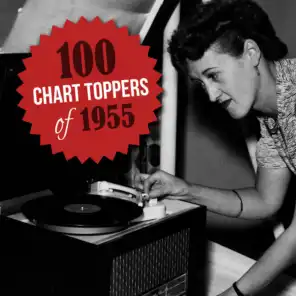 100 Chart Toppers of 1955