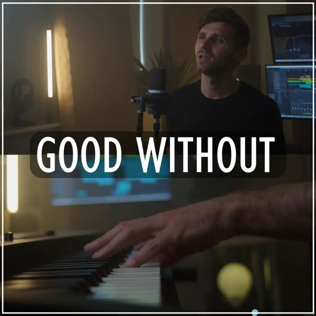 Good Without (Acoustic)