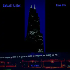 Cobalt Ballet (Blue Mix) [Instrumental]
