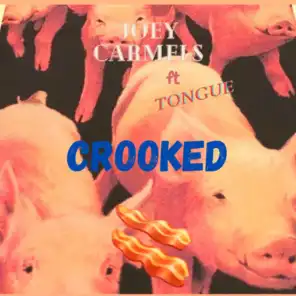Crooked (Radio Edit) [feat. Tongue]