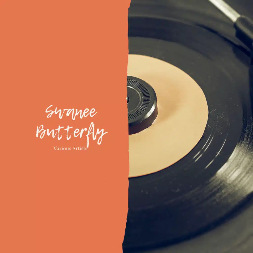 Swanee Butterfly (Alternative Version)