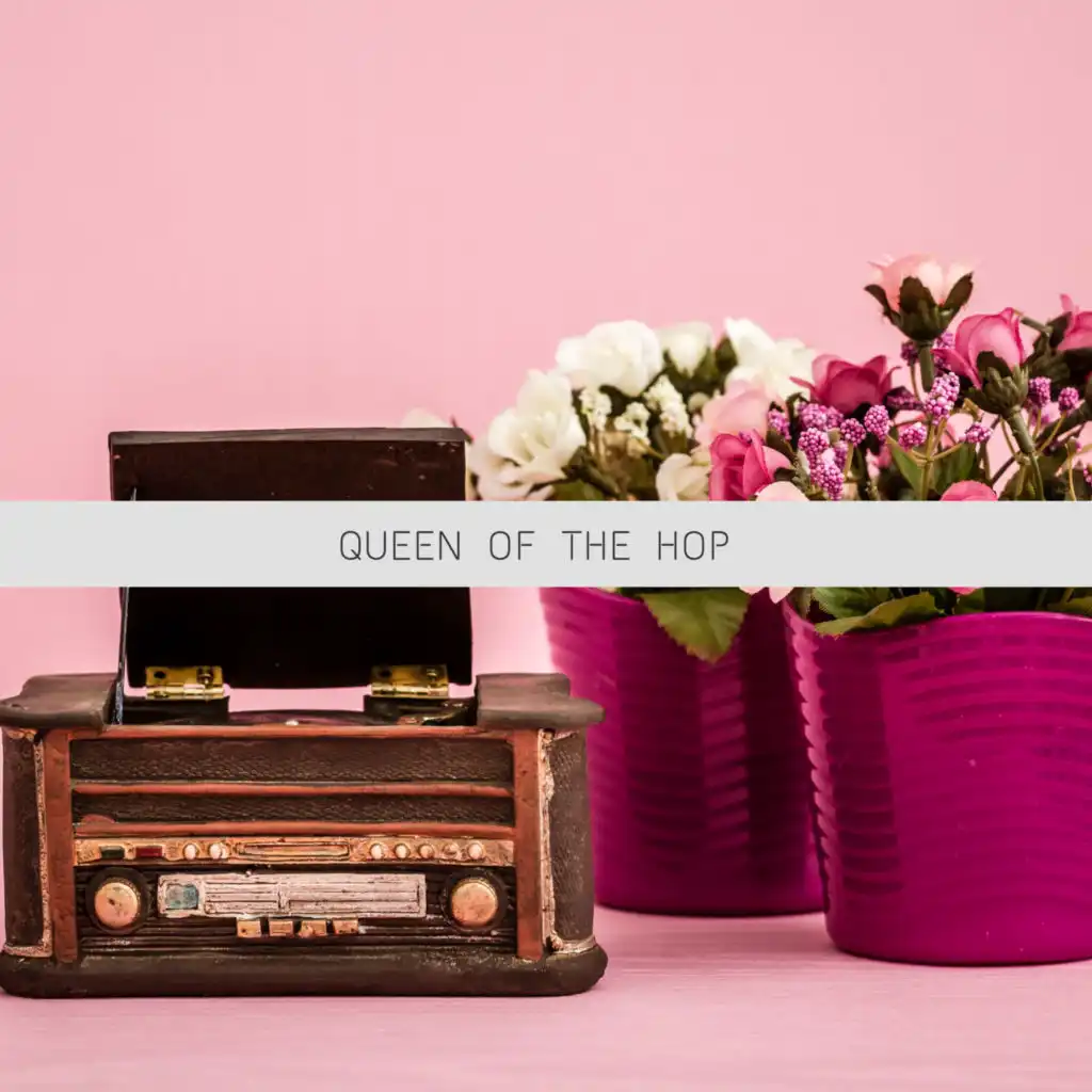 Queen of the Hop (High Class Jazz and Blues Moments)