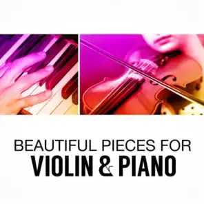 Beautiful Pieces for Violin & Piano