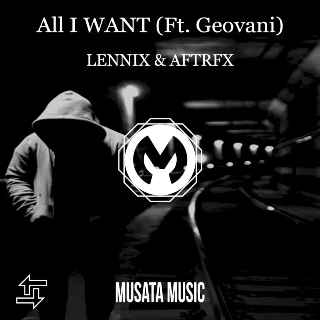 All I Want (feat. Geovani)