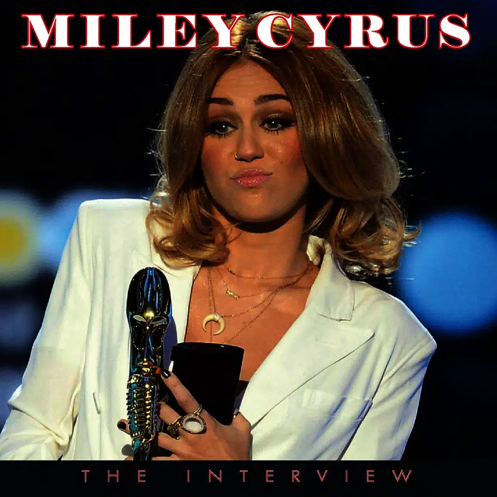 Miley Cyrus: The Interview