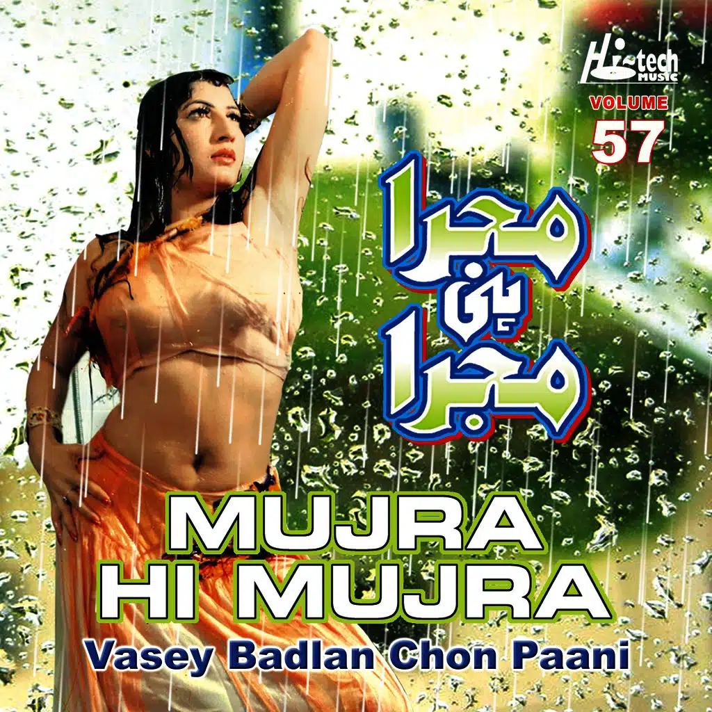 Vasey Badlan Chon Paani (Mujra Hi Mujra), Vol. 57