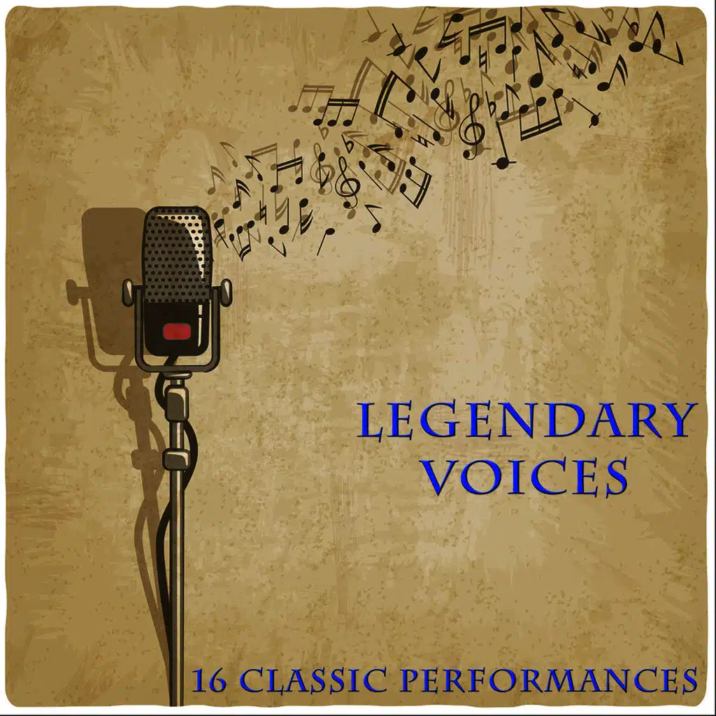 Legendary Voices
