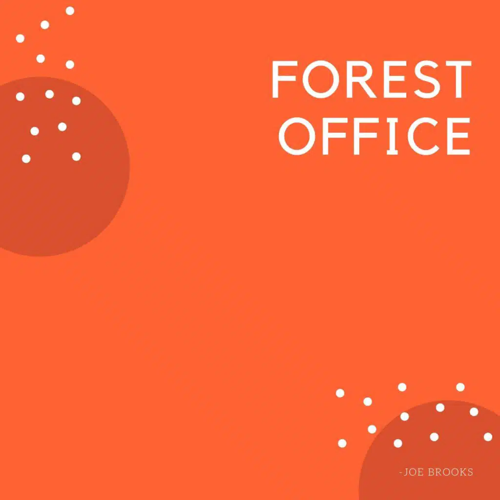 Forest Office