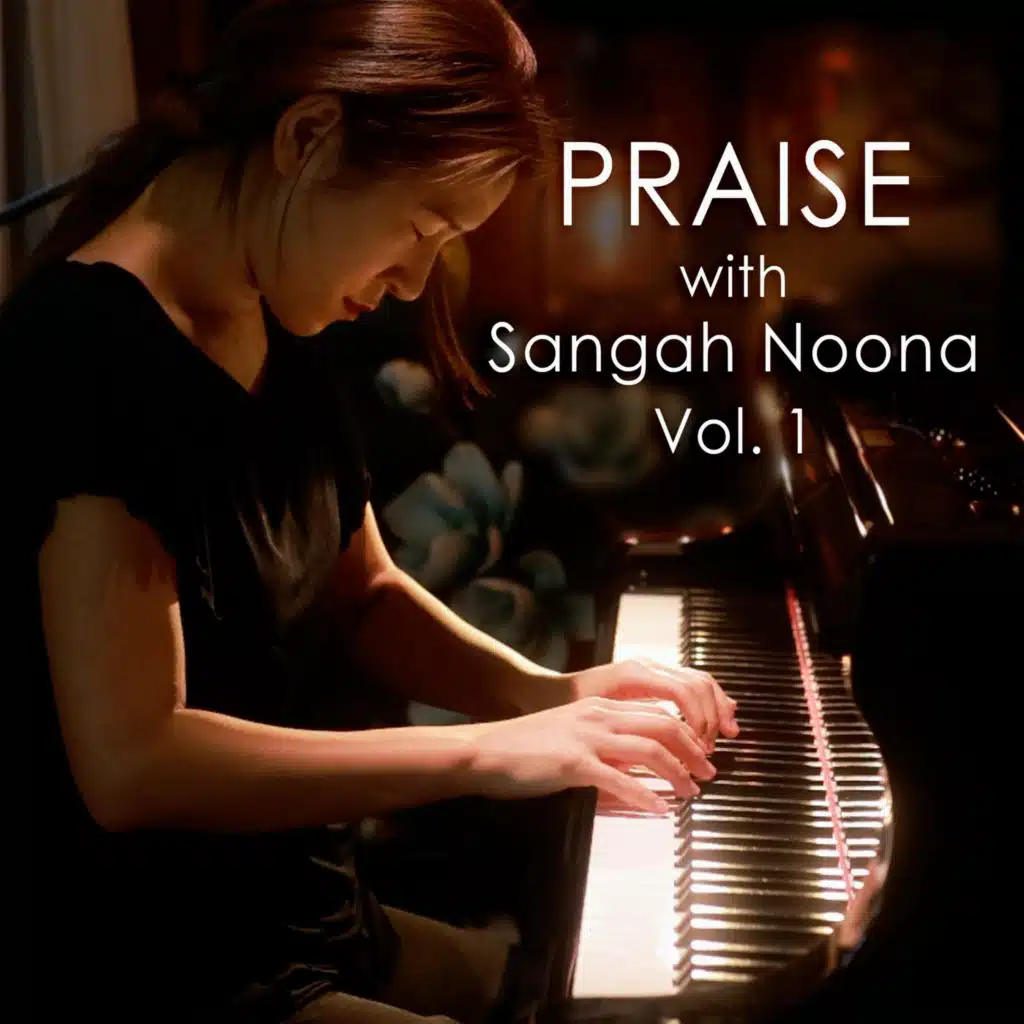 Praise with Sangah Noona, Vol. 1