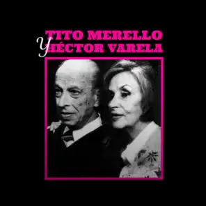 Héctor Varela & Tita Merello
