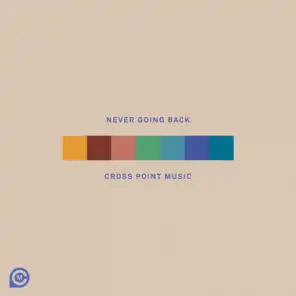 Never Going Back (feat. Mary Beth Sudduth)