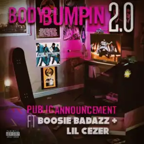 Body Bumpin 2.0 (feat. Boosie Badazz & Lil Cezer)