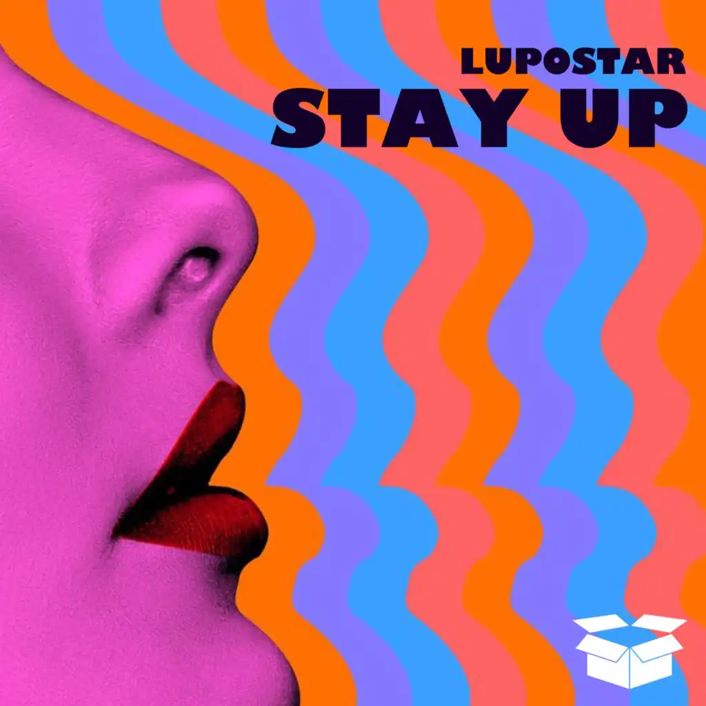 Stay Up (Radio Edit)