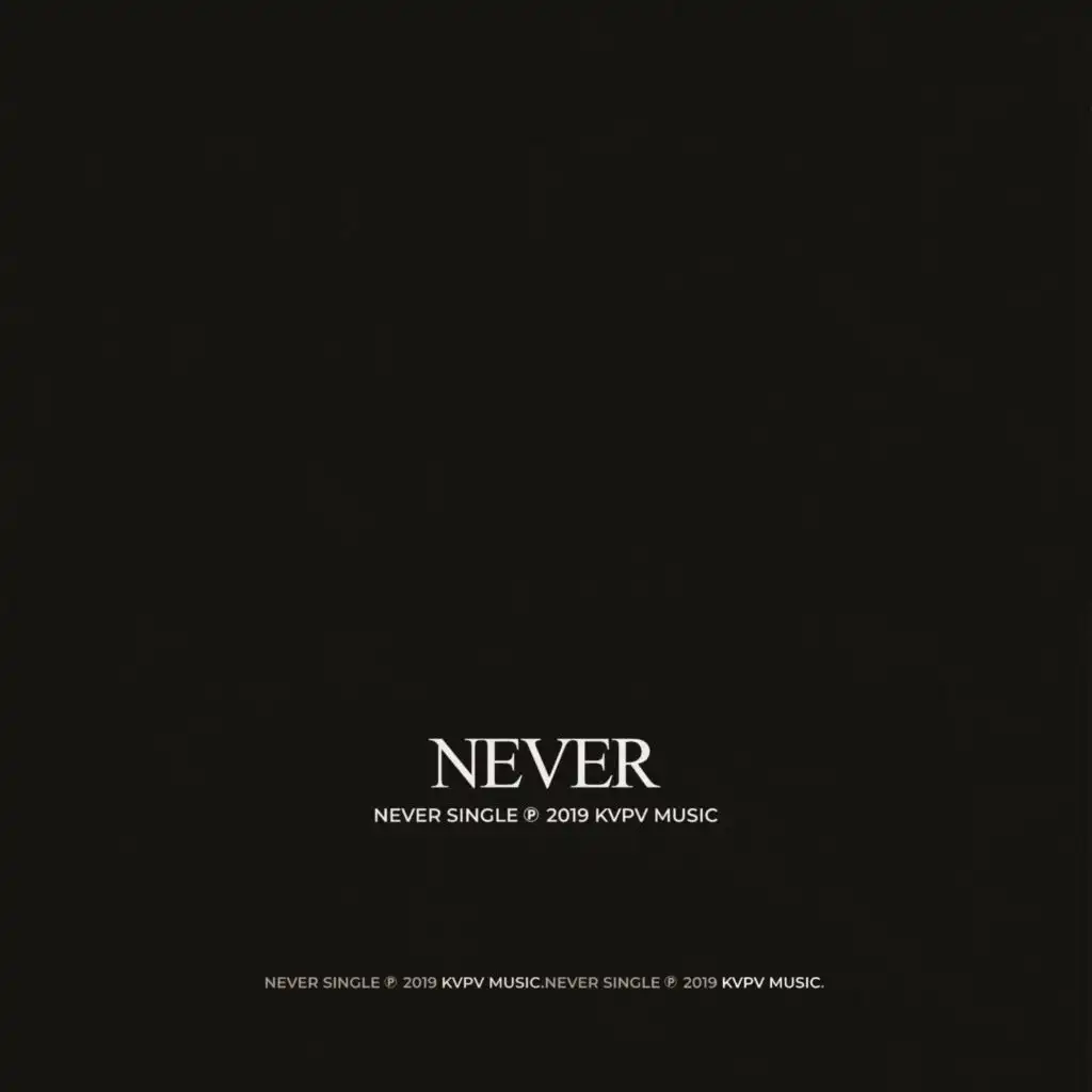 Never