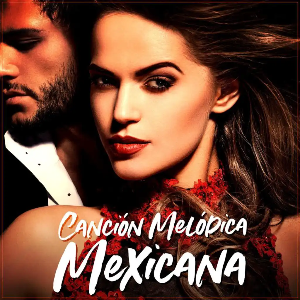 Canción Melódica Mexicana