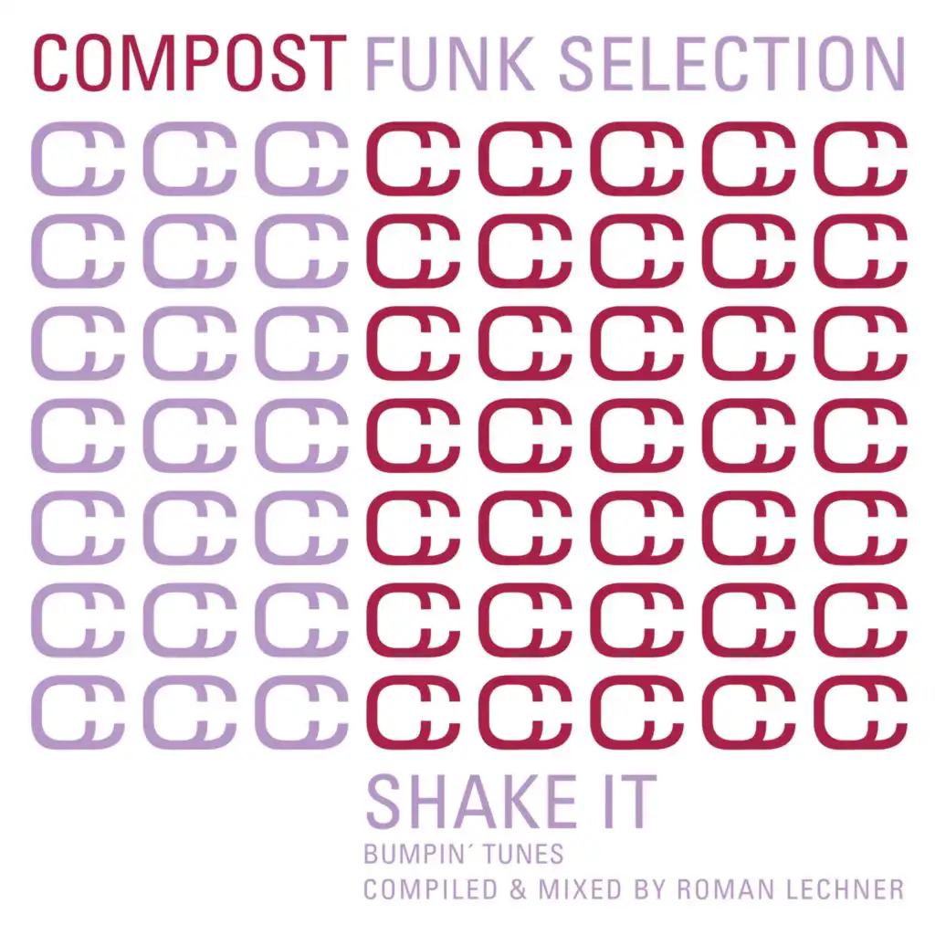 Compost Funk Selection - Shake It - Bumpin' Tunes