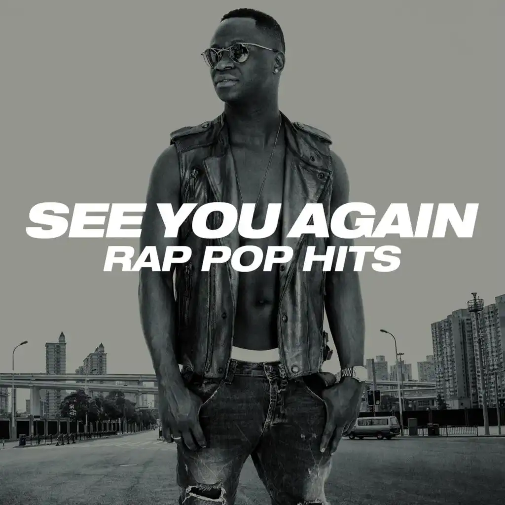 See You Again - Rap Pop Hits