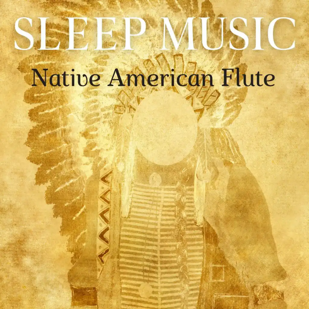 Sleep Music - Native American Flute for Sleep, Spa, Sleeping Music, Massage, Music for Relaxation Vol. 1