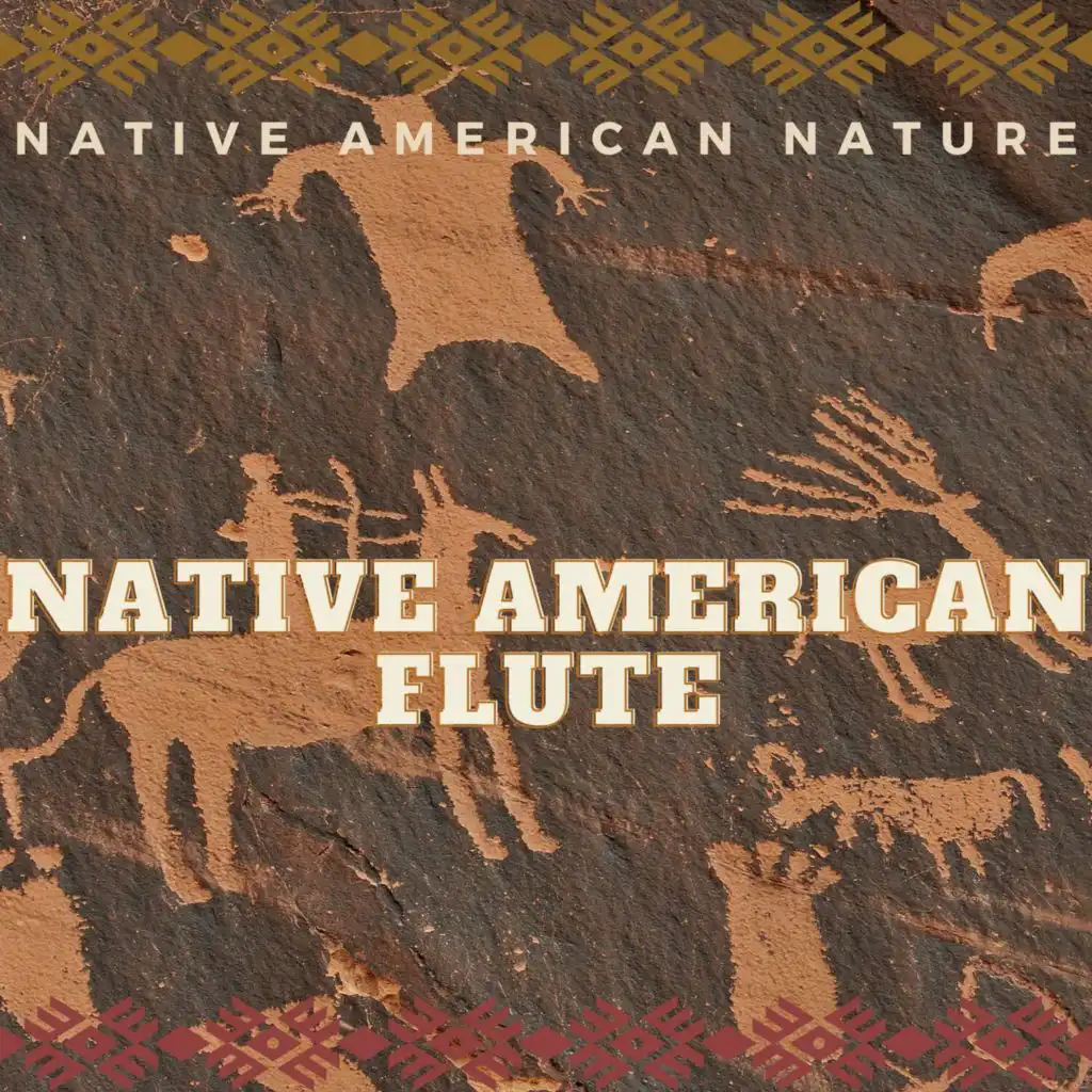 Native American Nature - Native American Flute for Spa, Yoga, Meditation, Mindfullness, Focus & Concentration Vol. 3